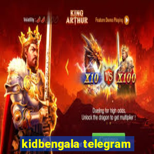 kidbengala telegram